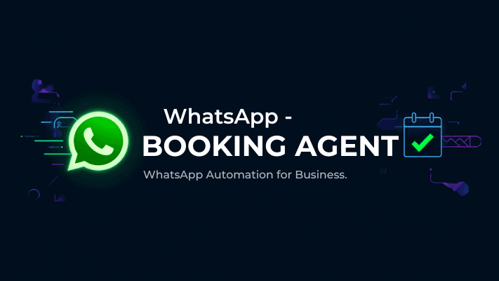 AI Agent WhatsApp Booking Assistant
